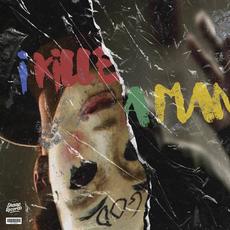 I Killed a Man mp3 Album by ANKHLEJOHN