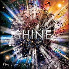 SHINE mp3 Single by Fear, and Loathing in Las Vegas