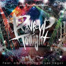 Rave-up Tonight mp3 Single by Fear, and Loathing in Las Vegas
