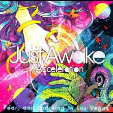 Just Awake / Acceleration mp3 Single by Fear, and Loathing in Las Vegas