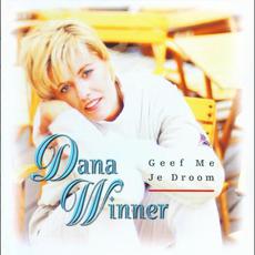 Geef me je droom mp3 Album by Dana Winner