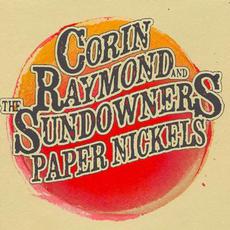 Paper Nickels mp3 Album by Corin Raymond