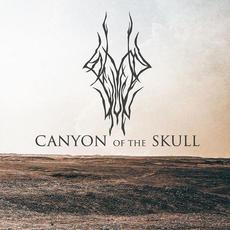 Canyon of the Skull mp3 Album by Canyon of the Skull