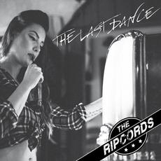 The Last Dance mp3 Album by The Ripcords
