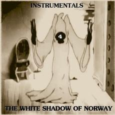 Instrumentals 4 mp3 Album by The White Shadow Of Norway