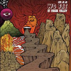 Live Juju: Wo Fat at Freak Valley mp3 Live by Wo Fat