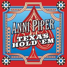Texas Hold 'em mp3 Album by Anni Piper