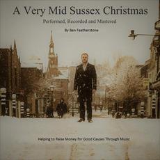 A Very Mid Sussex Christmas mp3 Album by Ben Featherstone