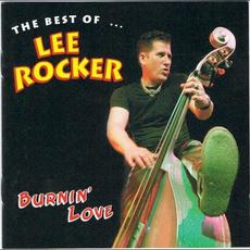 Burnin' Love: The Best of Lee Rocker mp3 Artist Compilation by Lee Rocker