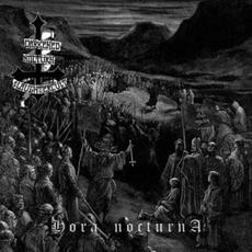 Hora Nocturna mp3 Album by Darkened Nocturn Slaughtercult