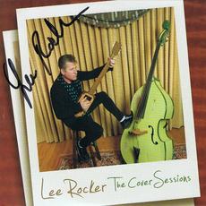 The Cover Sessions mp3 Album by Lee Rocker