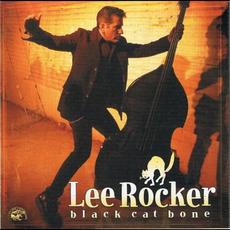 Black Cat Bone mp3 Album by Lee Rocker