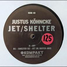Jet / Shelter mp3 Single by Justus Köhncke