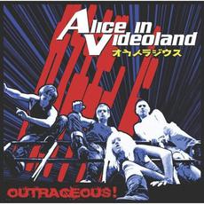 Outrageous! mp3 Album by Alice in Videoland