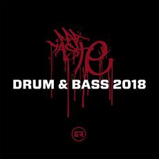 Bad Taste: Drum & Bass 2018 mp3 Compilation by Various Artists