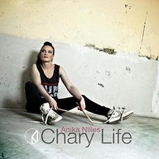 Chary Life mp3 Single by Anika Nilles