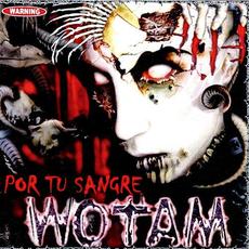 Por Tu Sangre mp3 Album by Wotam