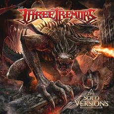 The Solo Versions mp3 Album by The Three Tremors
