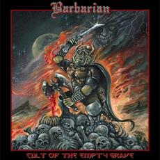 Cult of the Empty Grave mp3 Album by Barbarian