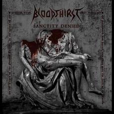 Sanctity Denied mp3 Album by Bloodthirst