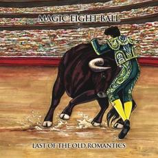 Last Of The Old Romantics (Expanded Edition) mp3 Album by Magic Eight Ball