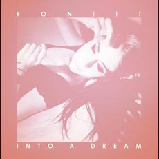 Into a Dream mp3 Single by Roniit