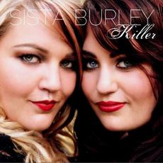 Killer mp3 Album by Sista Burley
