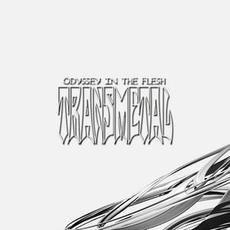 Odyssey in the Flesh mp3 Album by Transmetal
