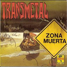 Zona muerta mp3 Album by Transmetal