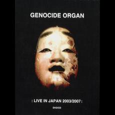 Live In Japan 2007 (Limited Edition) mp3 Live by Genocide Organ