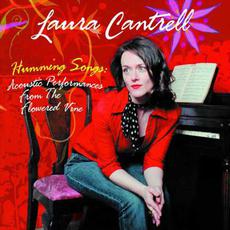 Humming Songs: Acoustic Performances From The Flowered Vine mp3 Album by Laura Cantrell