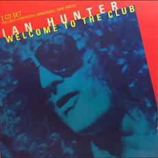 Welcome to the Club (Live) (Re-Issue) mp3 Live by Ian Hunter