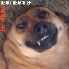 Dead Beach mp3 Album by The Frights