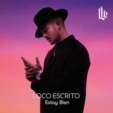 Estoy Bien mp3 Album by Loco Escrito