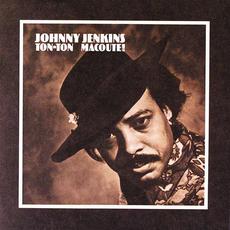 Ton-Ton Macoute! (Re-Issue) mp3 Album by Johnny Jenkins