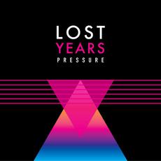 Pressure mp3 Single by Lost Years