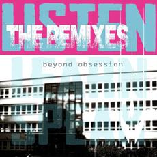 Listen (The Remixes) mp3 Remix by Beyond Obsession