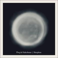 Sleepless mp3 Album by Pleq & Hakobune