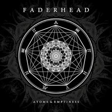 Atoms & Emptiness mp3 Album by Faderhead