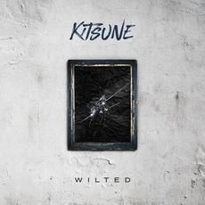 Wilted mp3 Single by Kitsune