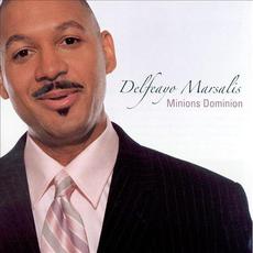 Minion's Dominion mp3 Album by Delfeayo Marsalis