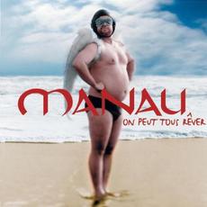 On peut tous rêver mp3 Album by Manau