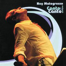 Canto em Qualquer Canto mp3 Live by Ney Matogrosso