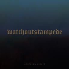 Northern Lights mp3 Album by Watch Out Stampede!