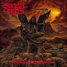 Sanctify the Darkness mp3 Album by Suicidal Angels