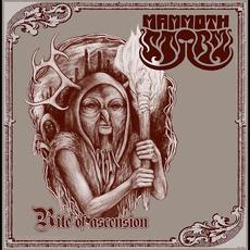 Rite of Ascension mp3 Album by Mammoth Storm