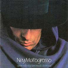 Quem Não Vive Tem Medo da Morte mp3 Album by Ney Matogrosso