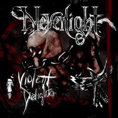 Violent Delights mp3 Album by Neverlight