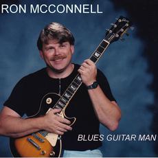 Blues Guitar MAN mp3 Album by Ron McConnell