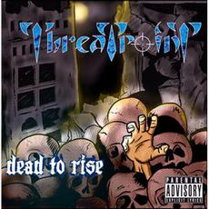 Dead to Rise mp3 Album by Threatpoint